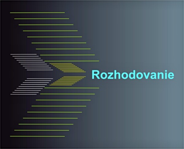 rozhodovanie